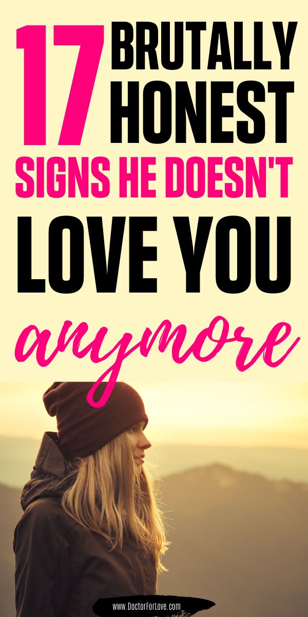 17 Signs He Doesn't Love You Anymore Love you, Best relationship