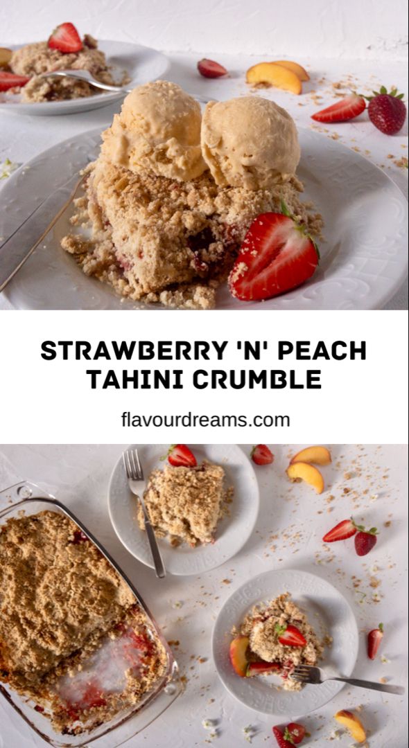 Strawberry N Peach Tahini Crumble Ricetta Nel 2020