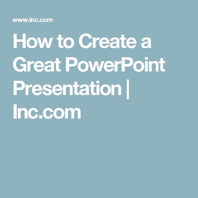 how to make a good powerpoint presentation