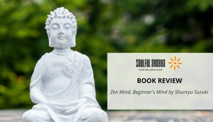 The Beginner S Mind Book Ideas By Shunryu Suzuki The Beginner S Mind Book Ideas By Shunryu Suzuki