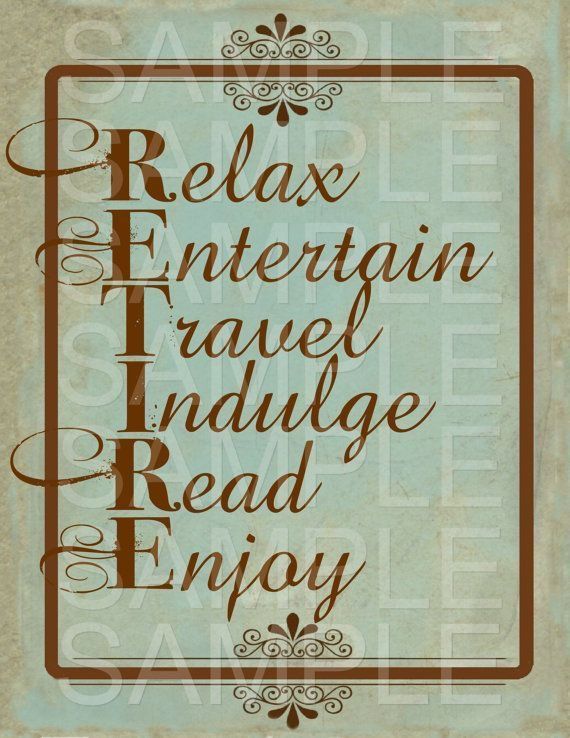 Pin By Semilpe On Retirement Nov Retirement Quotes