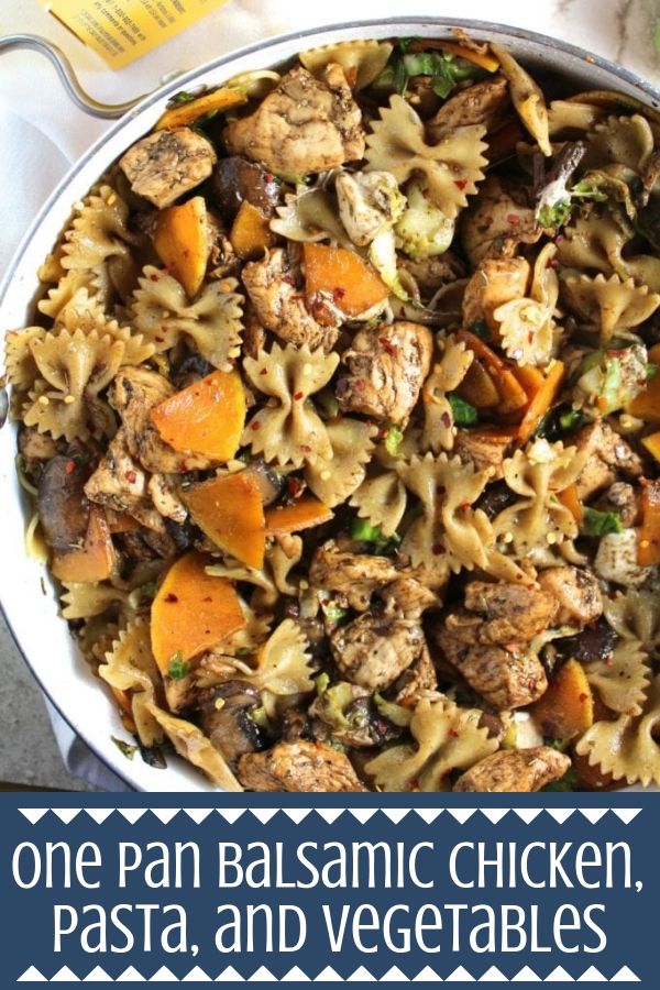 One Pan Balsamic Chicken Pasta Vegetables - Chicken recipes under 30 minutes #chicken #recipes #under #30 #minutes One Pan Balsamic Chicken Pasta Vegetables