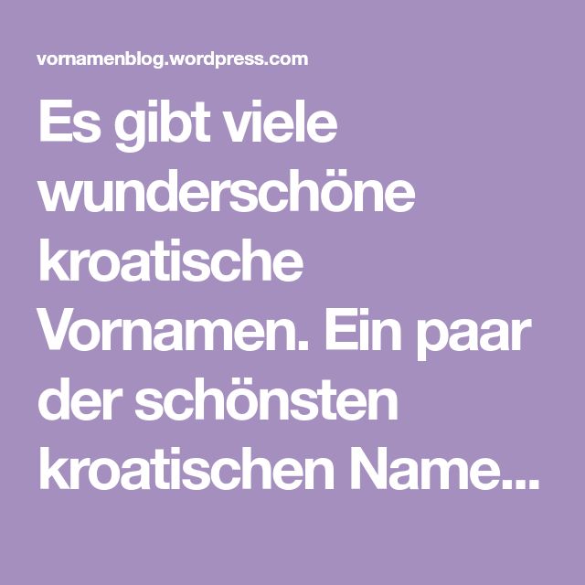 Kroatische Namen Kroatische Namen