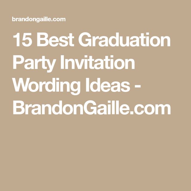 42 best Graduation 2018 images on Pinterest Graduation decorations - best of invitation wording graduation 42 best Graduation 2018 images on Pinterest Graduation decorations - best of invitation wording graduation