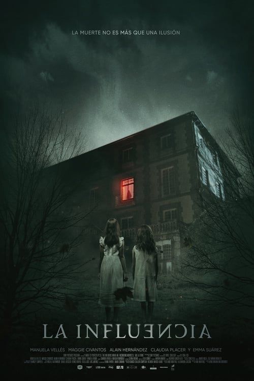 La Influencia Pelicula 2019 Completa En Espanol Latino Online Peliculas De Terror Peliculas Completas Ver Peliculas