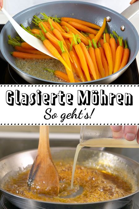 Glasierte Möhren - so geht's