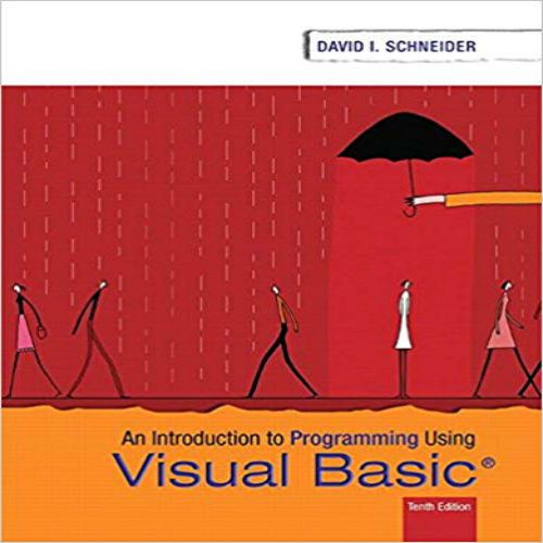 Solution Manual For Introduction To Programming Using Visual Basic 10th Edition By Schneider Introdu Introduction To Programming Web Design Quotes Introduction