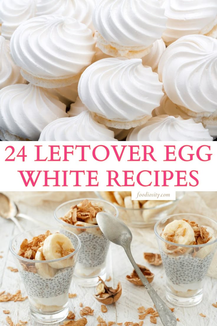 24 Leftover Egg White Recipes - Foodiosity in 2024 | Egg white recipes