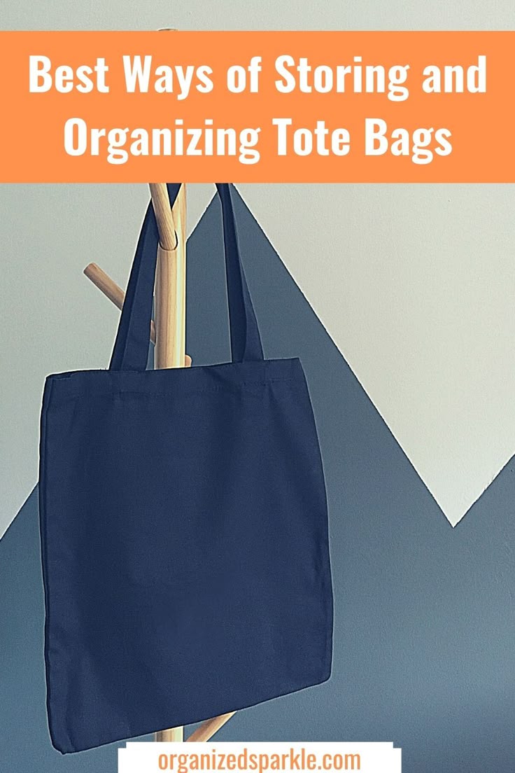 How To Organize Tote Bags Ideas And Tips In 2021 Tote Organization how-to-organize-tote-bags-ideas-and-tips-in-2021-tote-organization