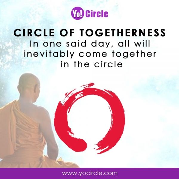 In One Said Day All Will Inevitably Come Together In The Circle