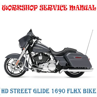 2012 Harley Davidson Street Glide Service Manual