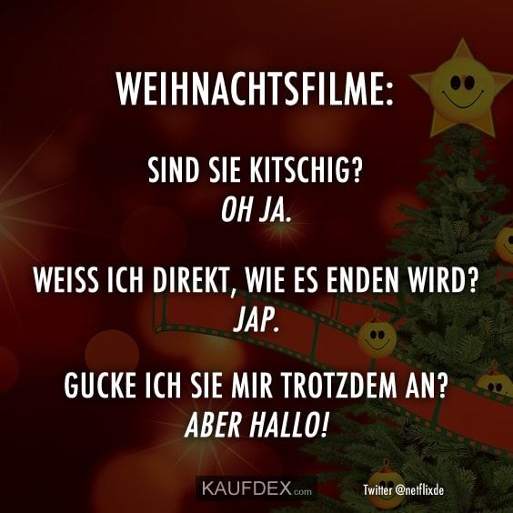 Weihnachtsfilme Sind sie kitschig? Oh Ja. Weiss ich direkt, wie es