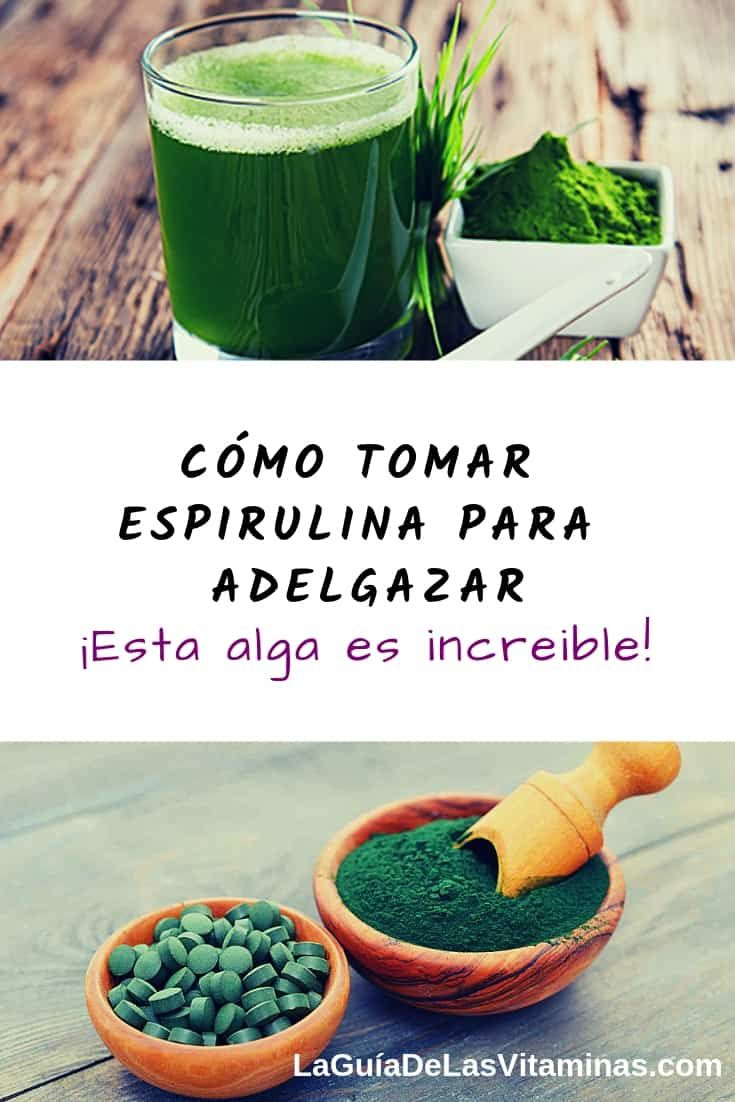 Como Tomar La Espirulina Para Adelgazar Esta Alga Es Increíble La Guía De Las Vitaminas Healthy Juices Health Tips My Diet Plan