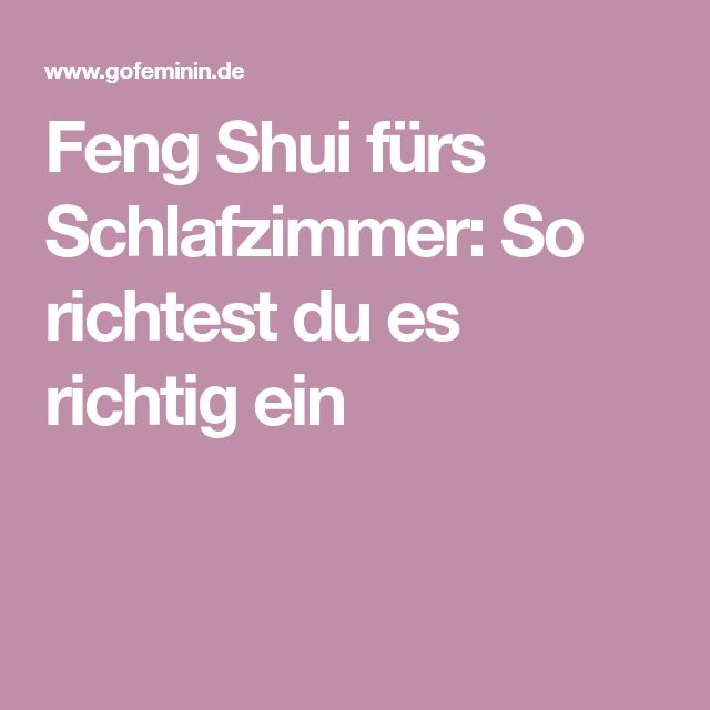 10 best feng suhi schlafzimmer images on Pinterest - feng shui bilder schlafzimmer 10 best feng suhi schlafzimmer images on Pinterest - feng shui bilder schlafzimmer