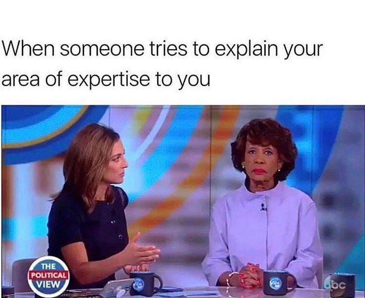 Kuvahaun tulos haulle your area of expertise meme