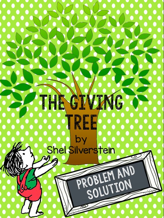 What Is The Problem In The Story The Giving Tree