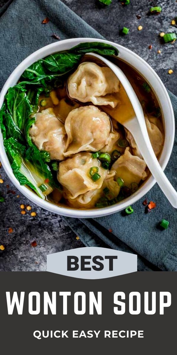 Best Wonton Soup Wonton Soup Recipe Wonton Recipes Easy Meals