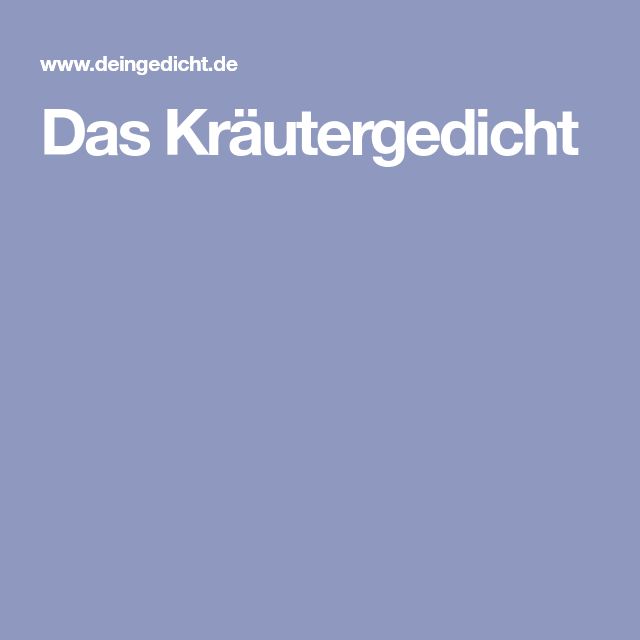 Das Krautergedicht Geburtstagsgedicht Lustige Geburtstagsgedichte Geburtstagsgedichte Zum 60