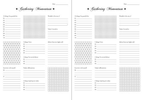 Free Printable gathering momentum - This PDF is called a “gathering momentum” worksheet because it is a way to literally gather good feeling thoughts, which give your mind positive thinking momentum. By choosing to direct your thoughts, you are choosing the fork in the road that leads towards feeling good.