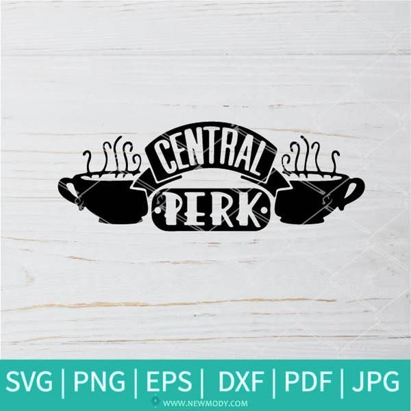 Download Central Perk SVG - Friends Svg - Central Perk Logo SVG in ...