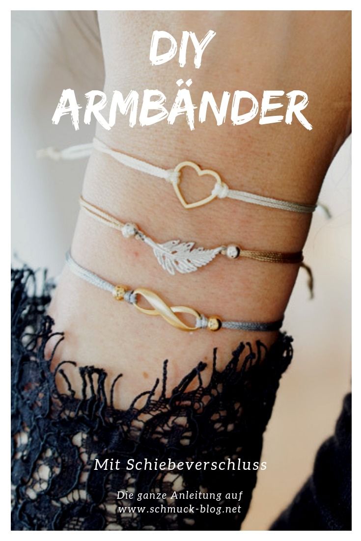 Einfache DIY Armbänder mit Schiebeverschluss