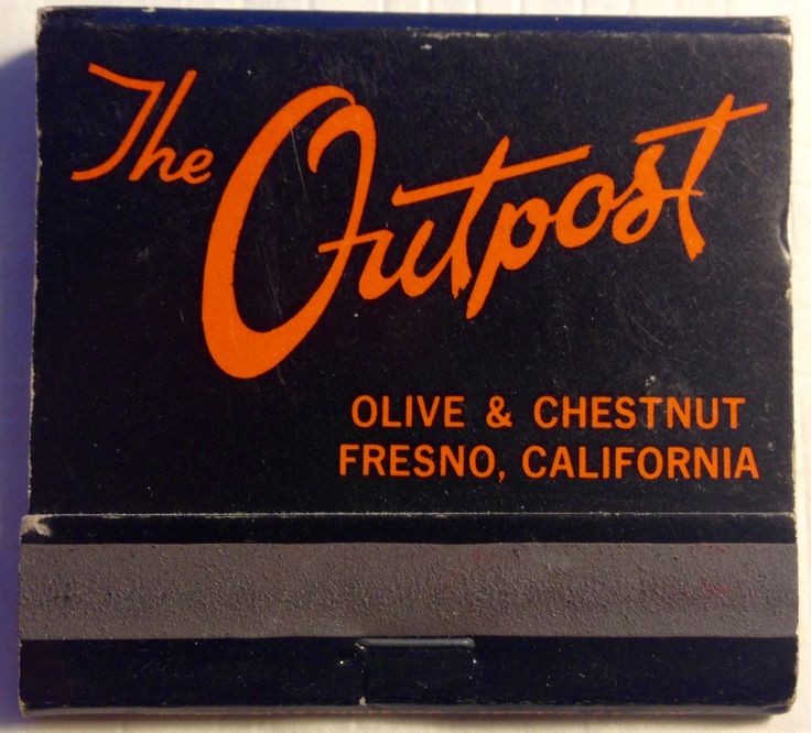 The Outpost, Fresno CA #frontstriker #matchbook - To ...