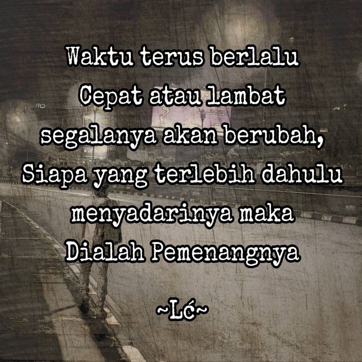 Waktu Cepat Berlalu Kata Kata Bijak Lucu