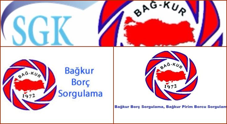 Bagkur Borc Sorgulama Bagkur Pirim Borcu Sorgulama Kacgun Com Gunaydin