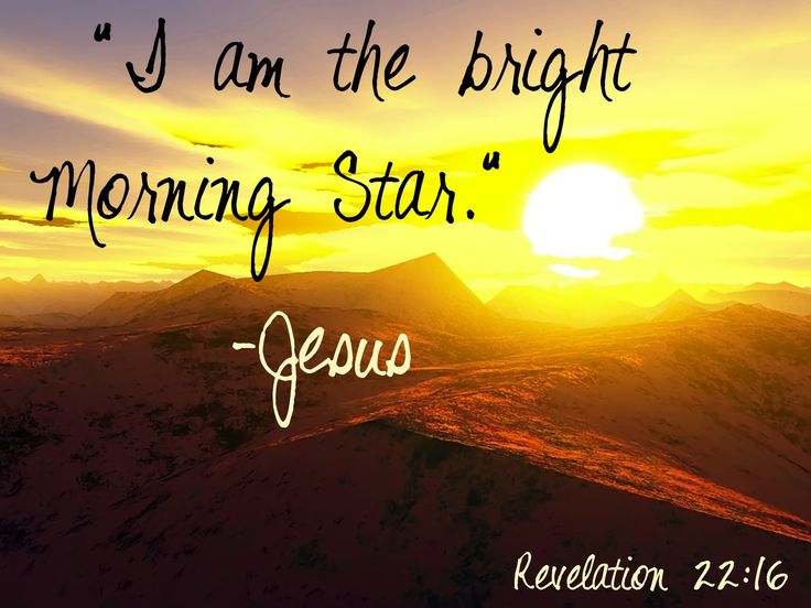 What Does It Mean That Jesus Is The Morning Star At David Leroy Blog What Does It Mean That Jesus Is The Morning Star At David Leroy Blog