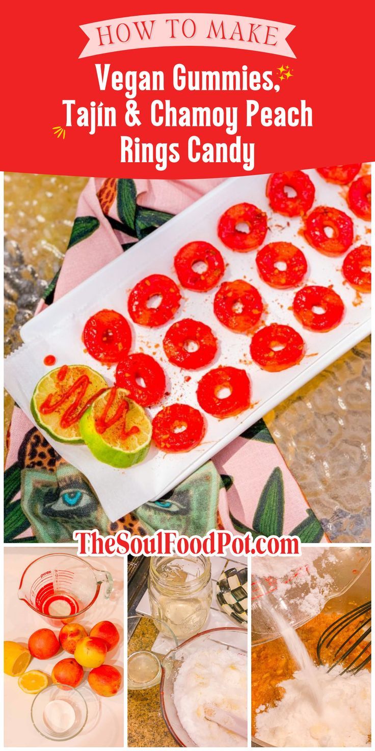 How to Make Vegan Gummies, Tajín & Chamoy Peach Rings How to Make Vegan Gummies, Tajín & Chamoy Peach Rings