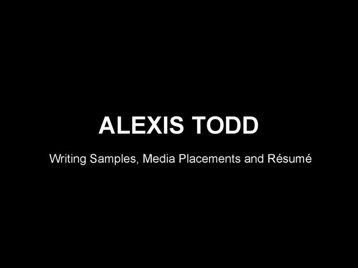 Alexis Todd Public Relations Portfolio Sample Portfolio samples - grain merchandiser sample resume Alexis Todd Public Relations Portfolio Sample Portfolio samples - grain merchandiser sample resume