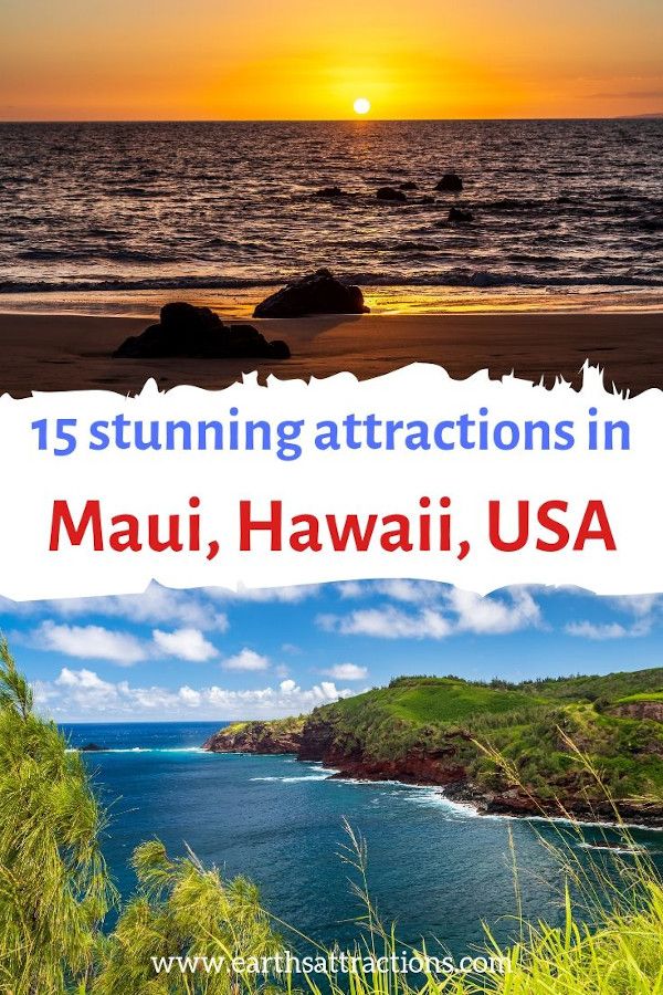 Maui Travel Guide 15 Amazing Maui Attractions You Simply Have To See Accommodation Tips And More Earth S Attractions Travel Guides By Locals Travel Iti Maui Travel Guide Maui Travel Maui Attractions