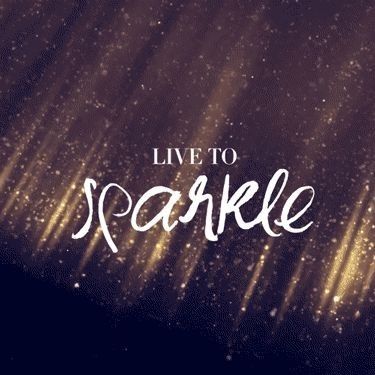 shine sparkle quotes shine sparkle quotes
