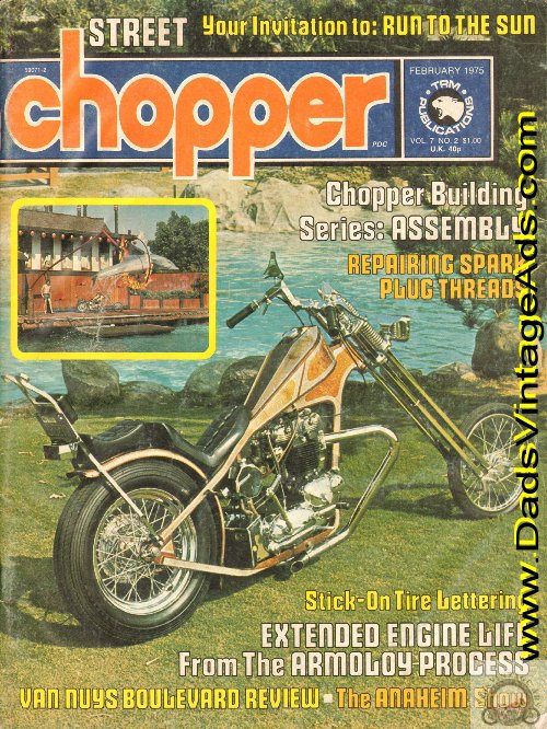 Cover: Frank Bongiorno Sunrise and his job as an animal trainer; Contents: Features: Van Nuys Boulevard; Chopper Building Series; Stick-On Tire Lettering; Road Test - Kawasaki KZ400; Anaheim Show; Run to the Sun; Cycles: Lil' Devil; Jackson Four; Electric Goose; Sunrise; Lady; Hot Lick; Berdoo
