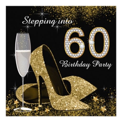 black and gold stepping into 60 birthday party invitation birthday bash and party flyer