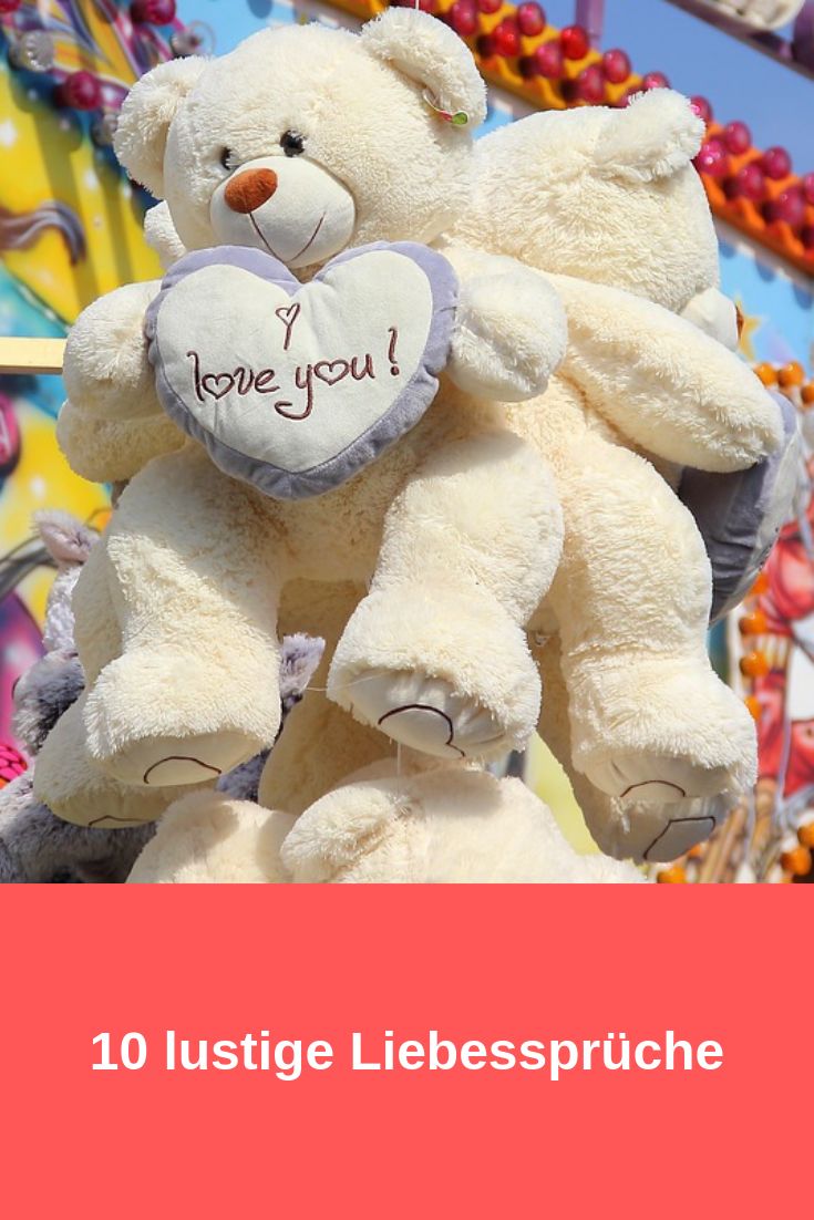 10 lustige Liebessprüche Liebessprüche, Liebe spruch, Lustig