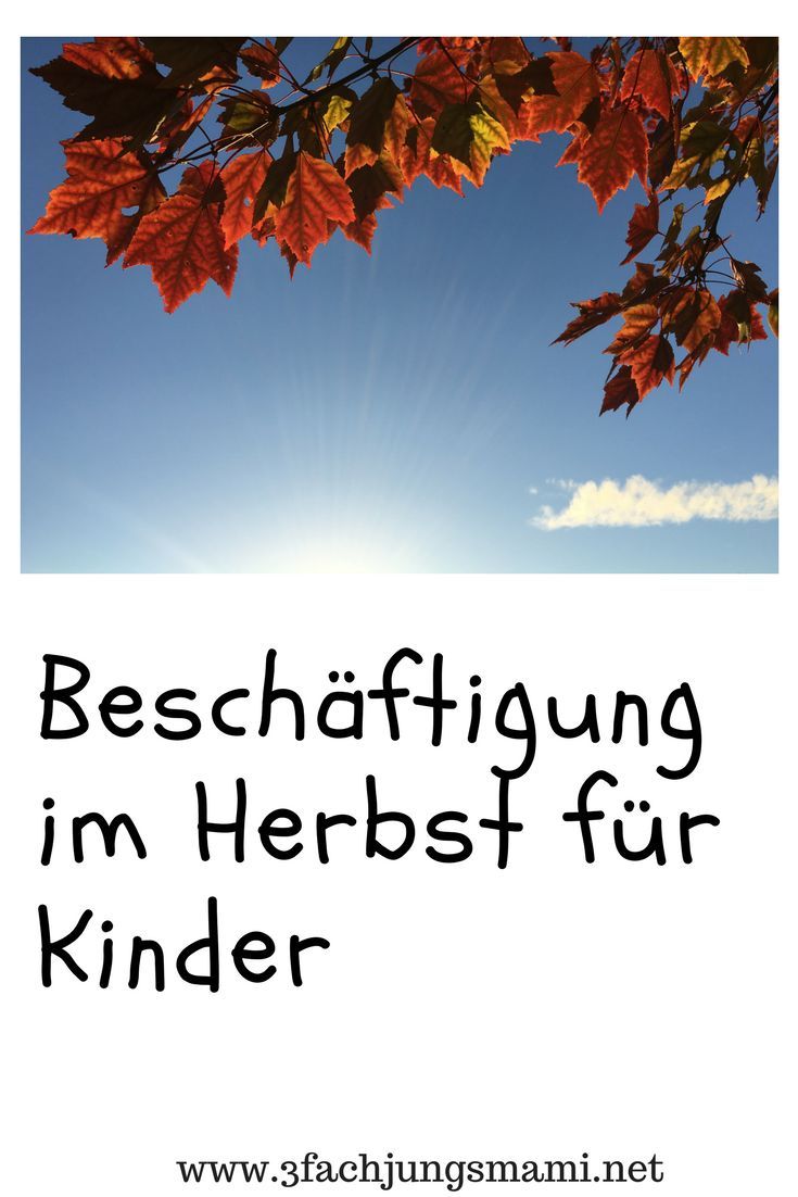 211 Besten Herbst Mit Kindern Bilder Auf Pinterest Basteln Herbst 211 Besten Herbst Mit Kindern Bilder Auf Pinterest Basteln Herbst