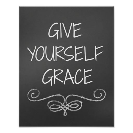 Quote Affirmation: Give Yourself Grace Poster | Zazzle.com in 2021