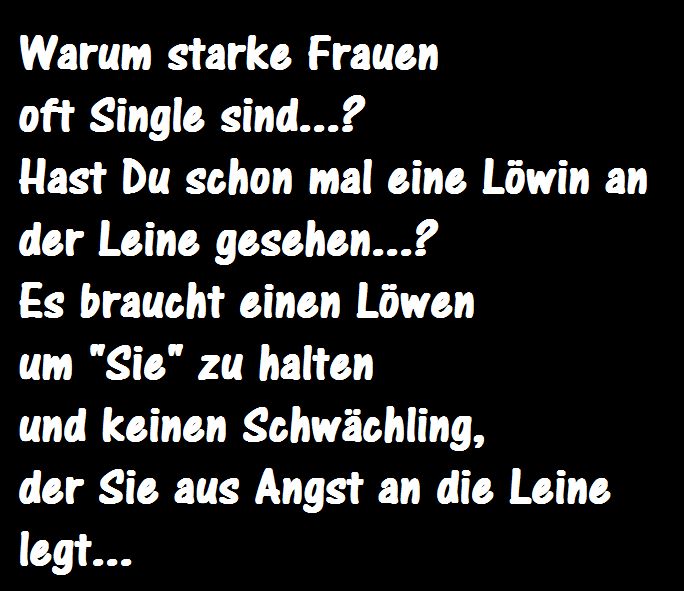 Warum starke frauen single sind
