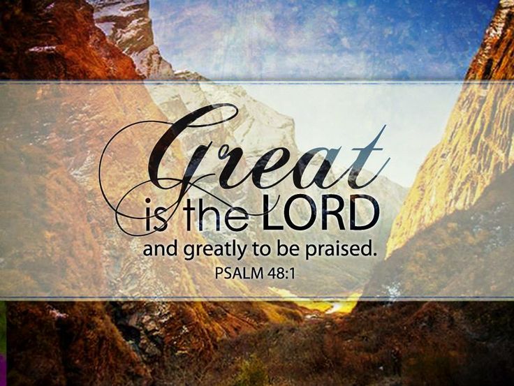 Psalm 48 1 Bible Passages Sola Scriptura Psalms Psalm 48 1 Bible Passages Sola Scriptura Psalms