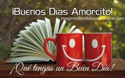 Mensajes cortos de buenos dias amor [PUNIQRANDLINE-(au-dating-names.txt) 44