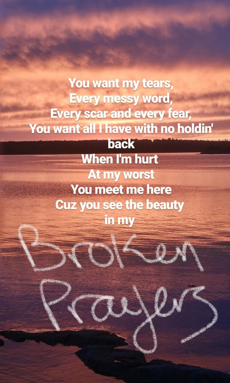 Broken prayers- Riley Clemmons | Christian lyrics, Inspirational songs