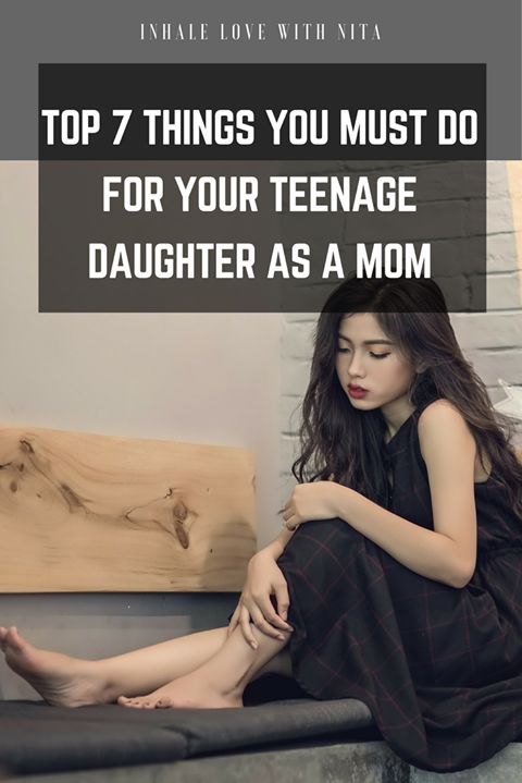 how to be a good parent to a teenage girl how to be a good parent to a teenage girl