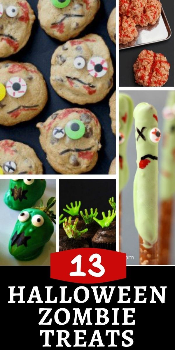 13 Halloween Zombie Treats Easy Halloween Food Halloween Treats Halloween Party Treats