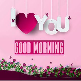 Good Morning My Love Romantic Images