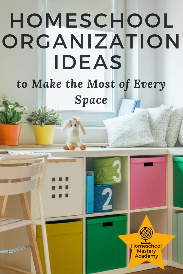 Homeschool Organization Ideas To Make The Most Of Every Space