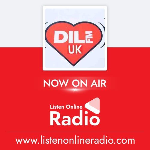 dil fm uk in 2021 radio internet radio listening