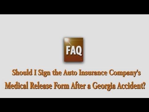 Are you SURE you know what youu0027re signing? Auto Insurance Medical - accident release form Are you SURE you know what youu0027re signing? Auto Insurance Medical - accident release form