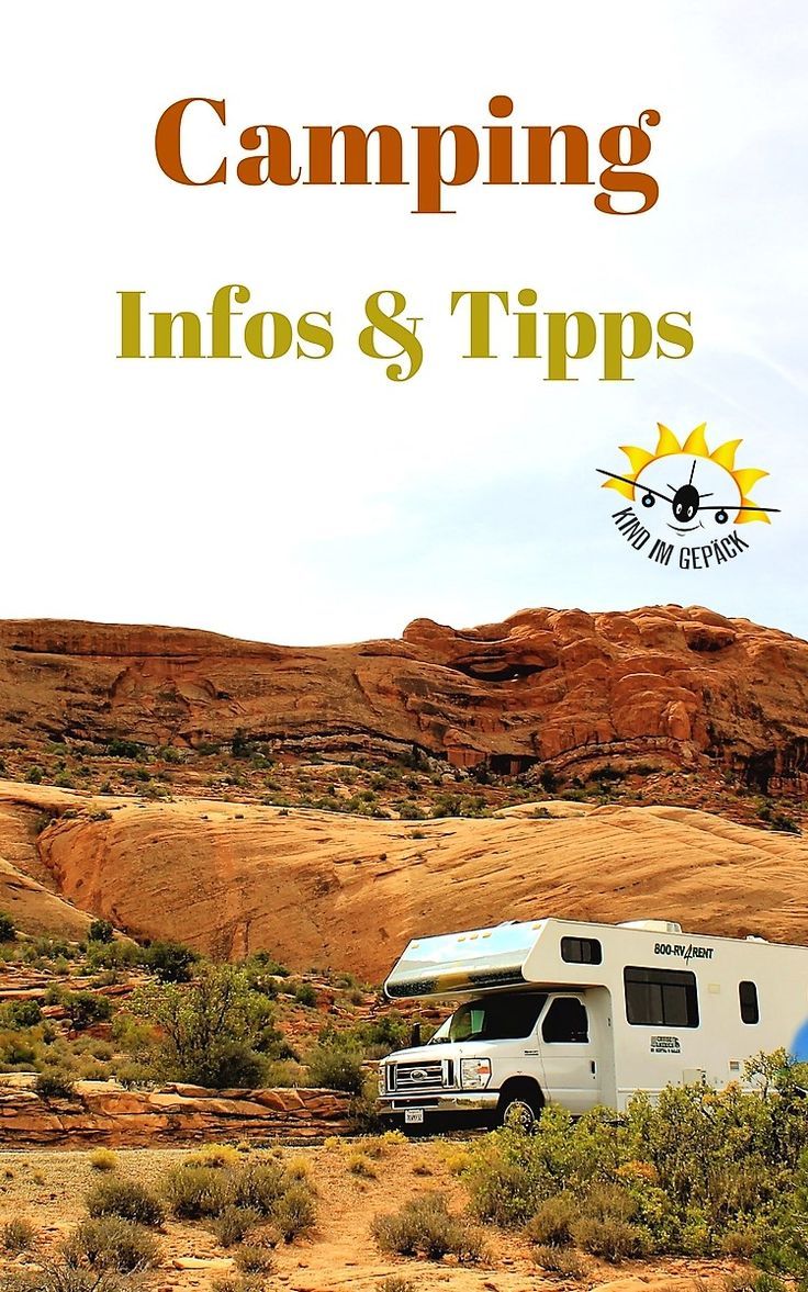 Informationen zum Thema Camping mit Wohnmobil & Zelt Informationen zum Thema Camping mit Wohnmobil & Zelt