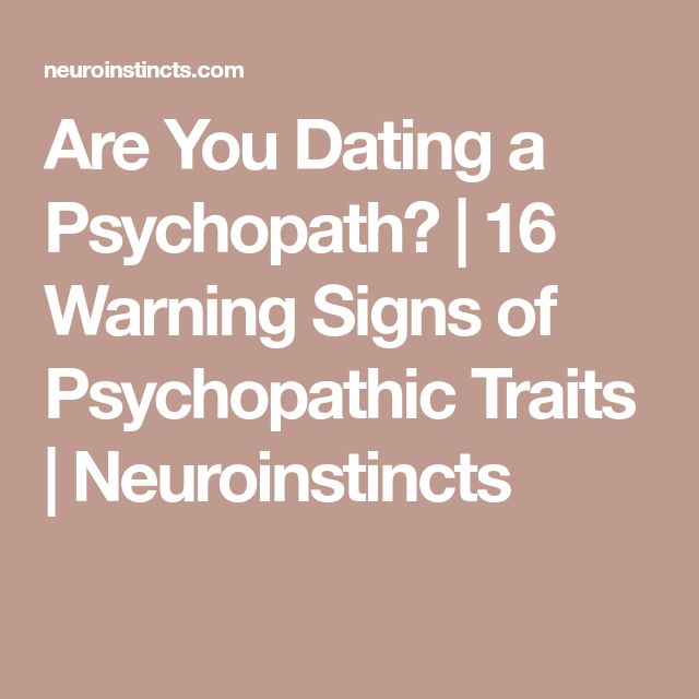 Warning signs dating psychopath